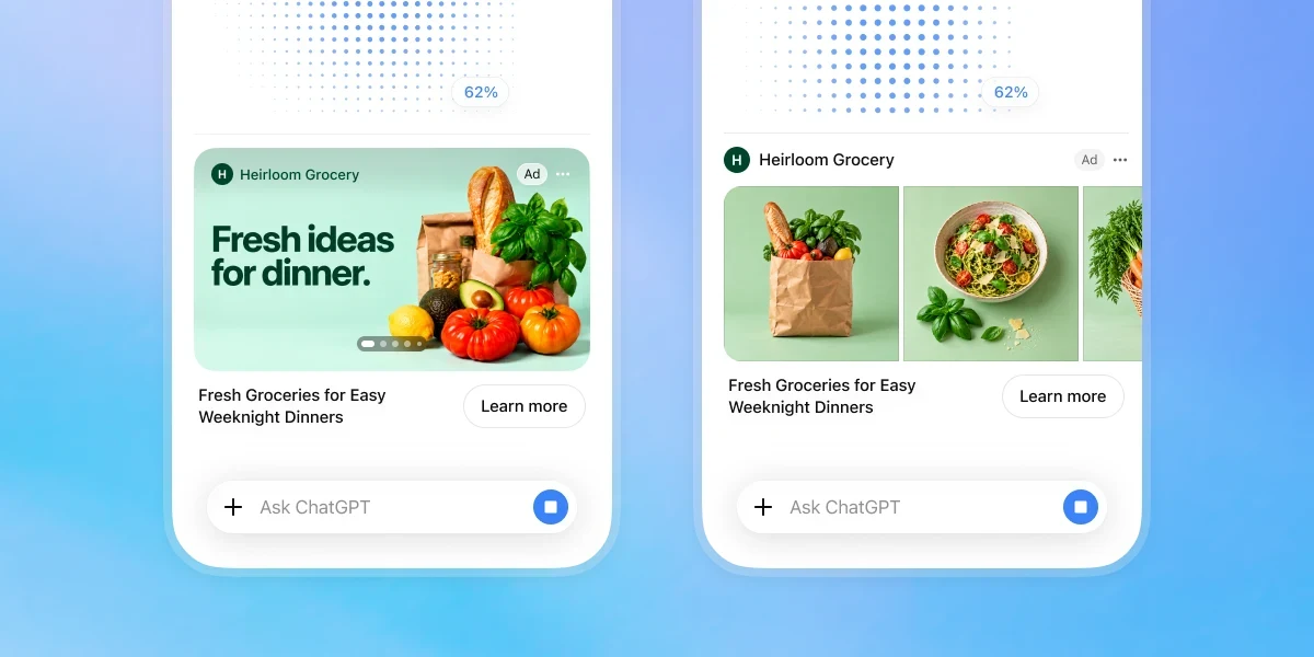 Zwei Smartphone-Bildschirme zeigen ChatGPT während einer Bildgenerierung bei 62 Prozent. Darunter erscheint jeweils eine als "Ad" gekennzeichnete Anzeige des fiktiven Lebensmittelhändlers Heirloom Grocery mit Gemüse, Brot und einem Pastagericht, links als Bildkarussell, rechts als Reihe mehrerer Produktbilder, beide mit "Learn more"-Button.