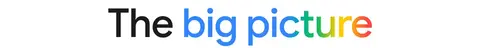 Text: The big picture